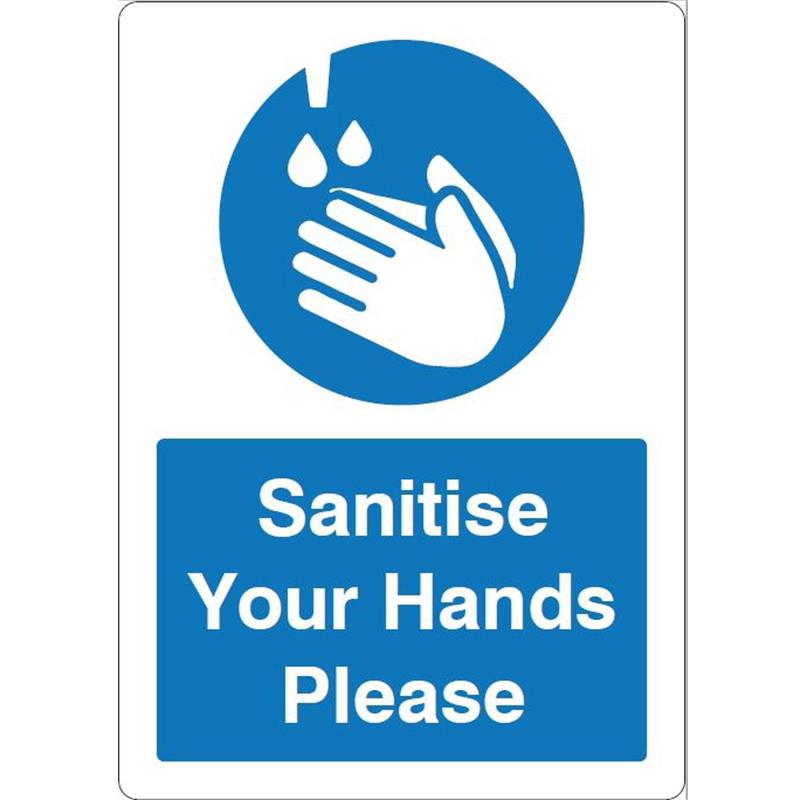 Sanitise Your Hands Please Sign A5 S/A